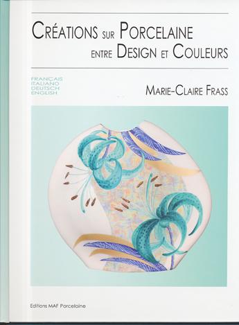 Créations entre Design et couleurs par M-Claire Frass