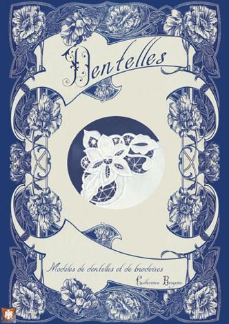 Dentelles by Catherine Bergoin