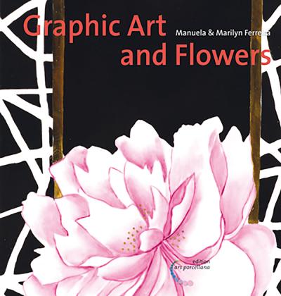 Graphic Art & Flowers de Manuela & Marilyn Ferreira